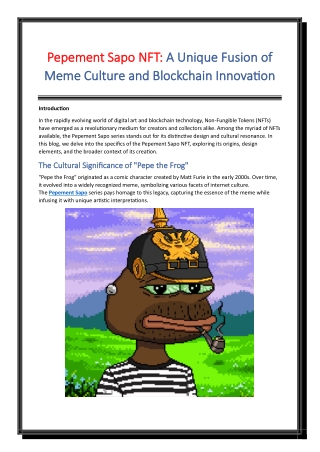 Pepement Sapo NFT A Unique Fusion of Meme Culture and Blockchain Innovation