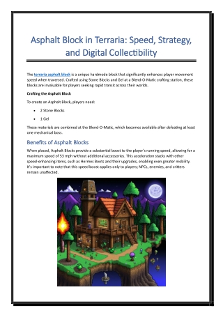 Asphalt Block in Terraria Speed Strategy and Digital Collectibility