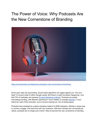 The Power of Voice_ Why Podcasts Are the New Cornerstone of Branding