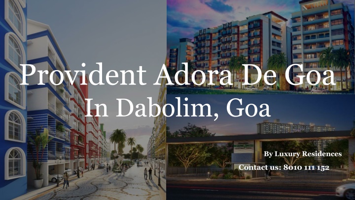 provident adora de goa in dabolim goa