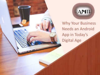 why your business needs an android app in today s digital age