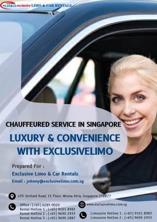 Chauffeured Service in Singapore – Luxury & Convenience with ExclusiveLimo