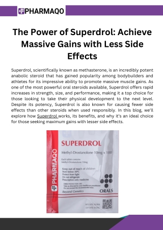 The Power of Superdrol Achieve Massive Gains with Less Side Effects