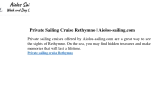 private sailing cruise rethymno aiolos sailing com
