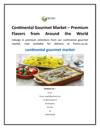 Continental Gourmet Market – Premium Flavors from Around the World