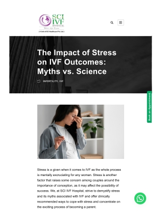 The Impact of Stress on IVF Outcomes - Myths vs. Science