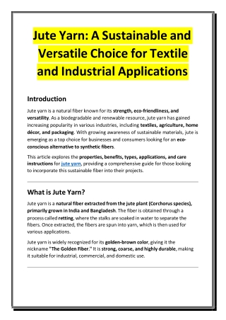 Jute Yarn - A Sustainable and Versatile Choice for Textile and Industrial Applications