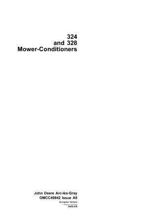 John Deere 324 and 328 Mower-Conditioners Operator’s Manual Instant Download (Publication No.omcc49842)