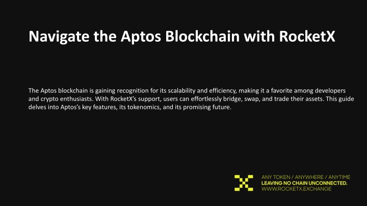 navigate the aptos blockchain with rocketx