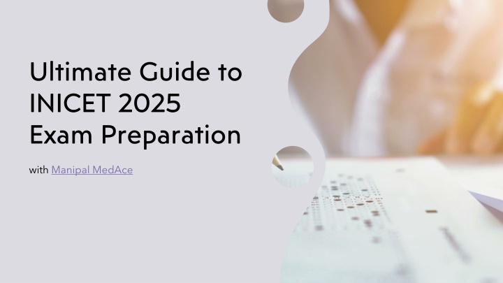 ultimate guide to inicet 2025 exam preparation