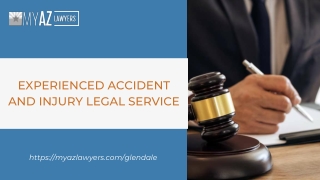 Experienced Accident and Injury Legal Service | My AZ Lawyers