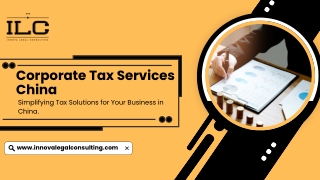 Get the Best Corporate Tax Services China | Innova Legal Consulting