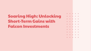 Short-Term Investment with Falcon: Maximize Returns with Minimal Risk