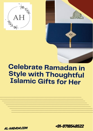 Celebrate Ramadan in Style with Thoughtful Islamic Gifts for Her