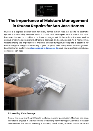 The Importance of Moisture Management in Stucco Repairs for San Jose Homes