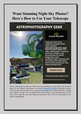 Want Stunning Night Sky Photos? Here's How to Use Your Telescope