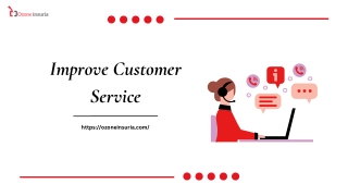 Improve Customer Service