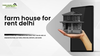 Farm House for Rent in Delhi – Farmhouse South Delhi Provides the Best Options