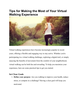 Tips for Making the Most of Your Virtual Walking Experience