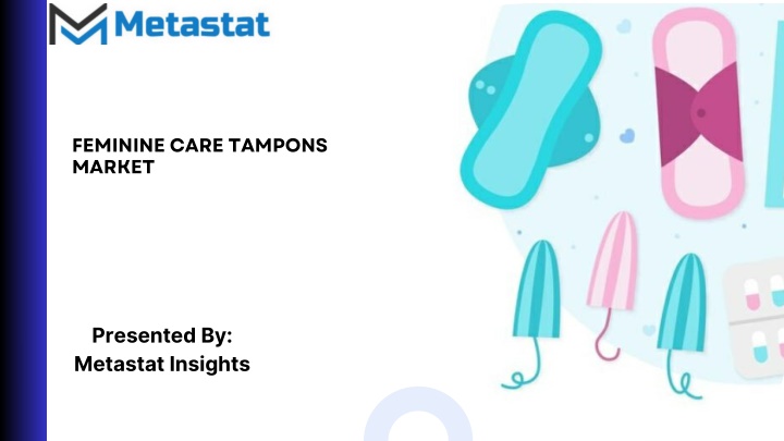 feminine care tampons market