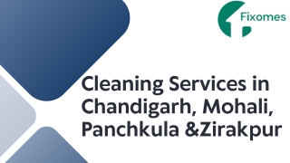 Cleaning Services in Chandigarh, Mohali, Panchkula &Zirakpur