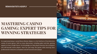 Renan Batista Adsply on the Psychology of Casino Gaming