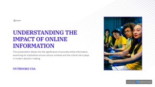 Understanding the Impact of Online Information - Outbooks