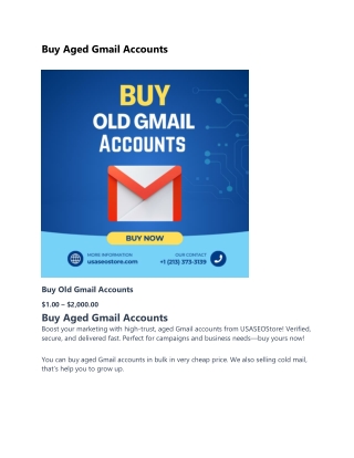 Top 9 Sites to Buy Old Gmail Accounts In (PVA, Aged & Bulk)