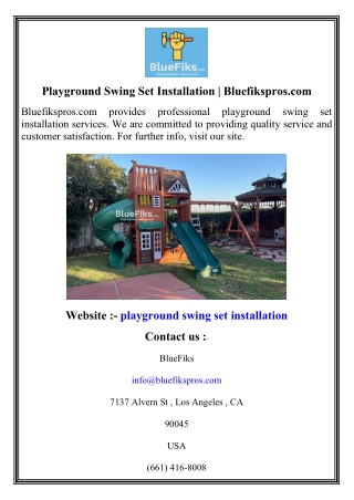 playground swing set installation bluefikspros com