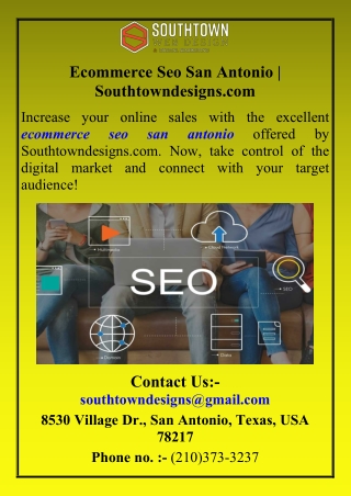 Ecommerce Seo San Antonio | Southtowndesigns.com