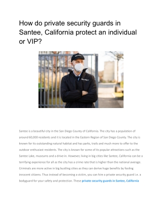 How do private security guards in Santee, California protect an individual or VIP