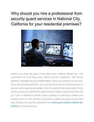 Why should you hire a professional from security guard services in National City, California for your residential premis