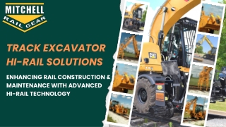 Track Excavator Hi-Rail Solutions