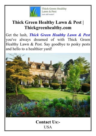 Thick Green Healthy Lawn & Pest Thickgreenhealthy.com