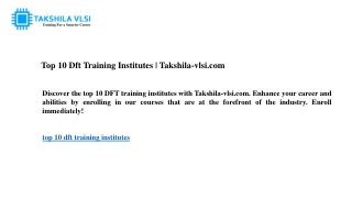 top 10 dft training institutes takshila vlsi com