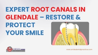 Expert Root Canals in Glendale – Restore & Protect Your Smile