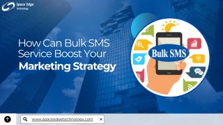 how can bulk sms service boost your marketing