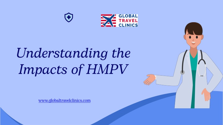 understanding the impacts of hmpv