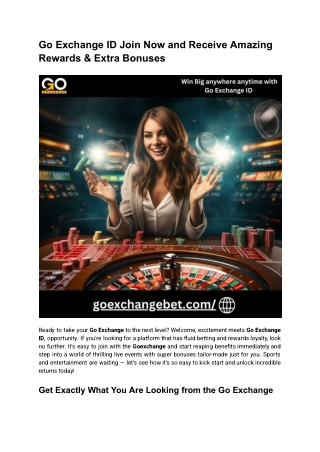 Go Exchange ID Join Now and Receive Amazing Rewards & Extra Bonuses