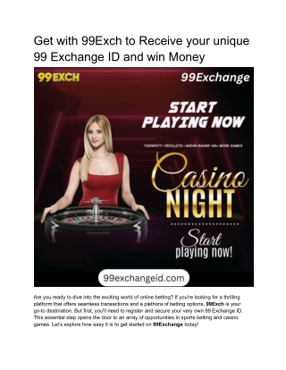 get with 99exch to receive your unique