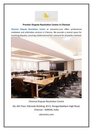 Premier Dispute Resolution Centre in Chennai