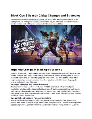 Black Ops 6 Season 2 Map Changes and Strategies