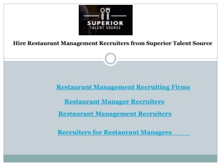 Hire Restaurant Management Recruiters from Superior Talent Source