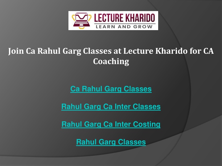 join ca rahul garg classes at lecture kharido