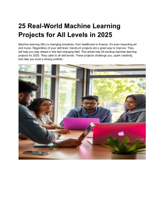 25 Real-World Machine Learning Projects for All Levels in 2025