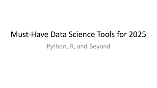 must have data science tools for 2025