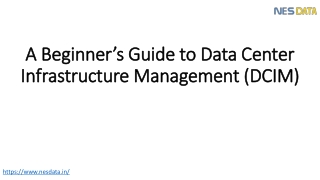 A Beginner’s Guide to Data Center Infrastructure Management