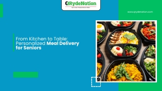 From Kitchen to Table Personalized Meal Delivery for Seniors