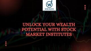 Unlock Your Wealth Potential With Stock Market Institutes