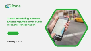 Transit Scheduling Software Enhancing Efficiency in Public & Private Transportation